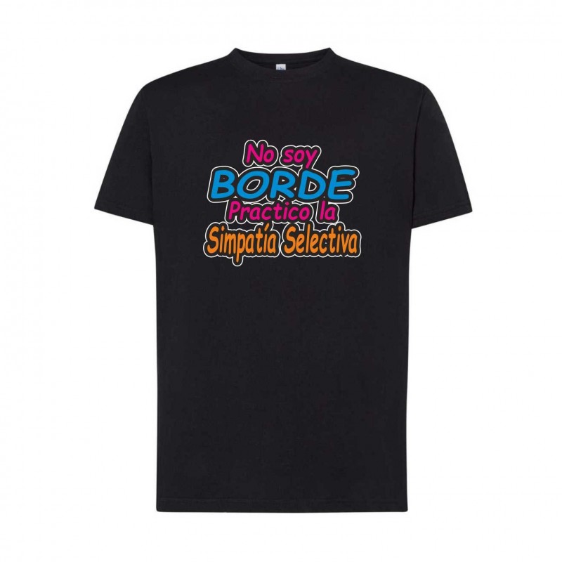 CAMISETA NO SOY BORDE