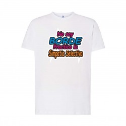 CAMISETA NO SOY BORDE