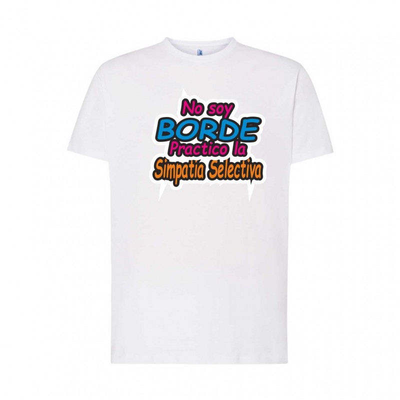 CAMISETA NO SOY BORDE