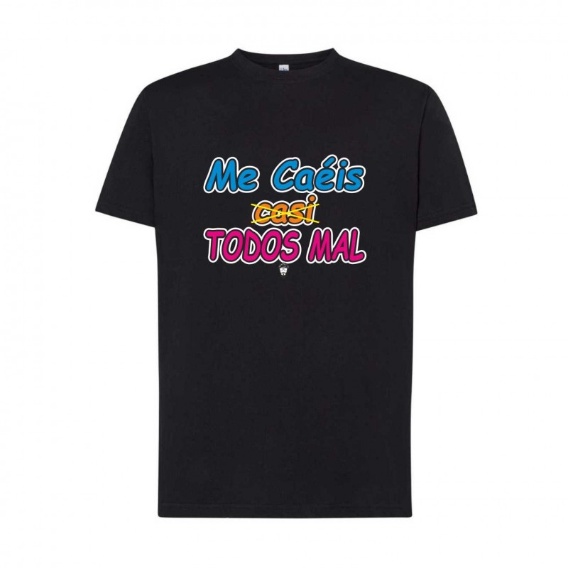 CAMISETA ME CAEIS MAL